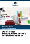Studien über therapeutische Enzyme aus marinen Que