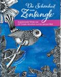 Die Schönheit von Zentangle