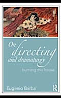 On Directing and Dramaturgy