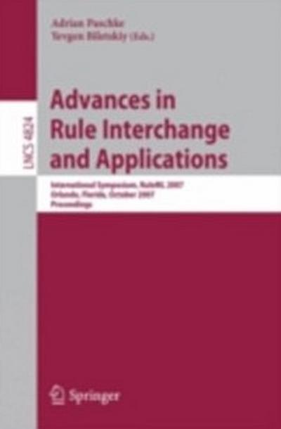 Advances in Rule Interchange and Applications