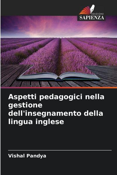 Aspetti pedagogici nella gestione dell’insegnamento della lingua inglese