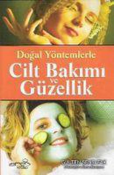 Cilt Bakimi Ve Güzellik