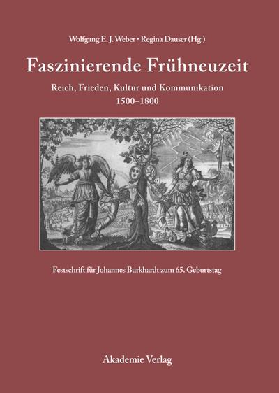 Faszinierende Frühneuzeit