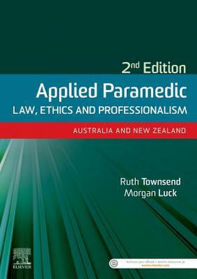 Luck, M: Applied Paramedic Law, Ethics and Professionalism