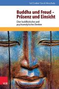 Buddha und Freud – Präsenz und Einsicht