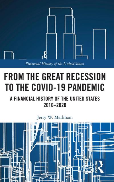 From the Great Recession to the Covid-19 Pandemic