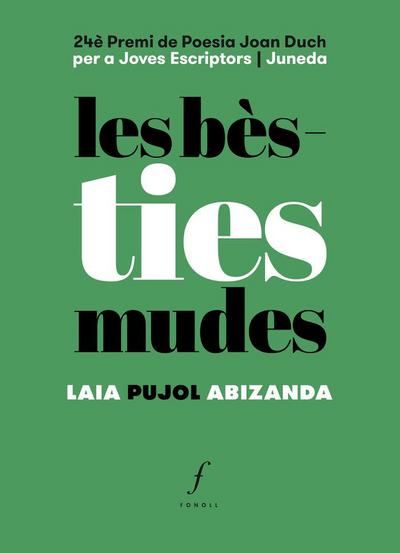 les bèsties mudes