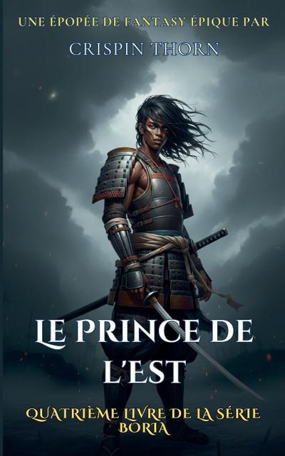Le Prince de l’Est