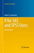 R for SAS and SPSS Users