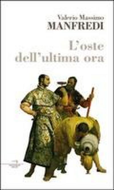L’ oste dell’ultima ora