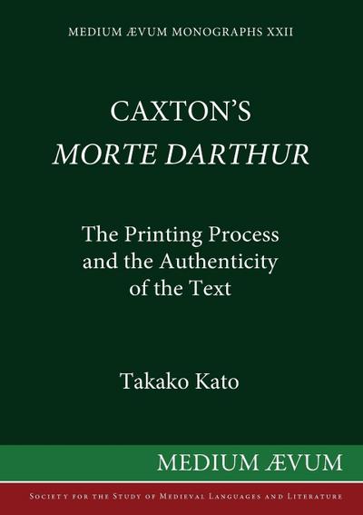 Caxton’s Morte DArthur