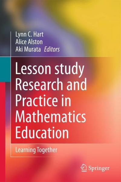 Lesson-study Research and Practice in Mathematics Education