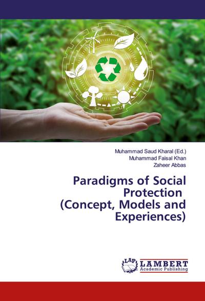 Paradigms of Social Protection (Concept, Models and Experiences)