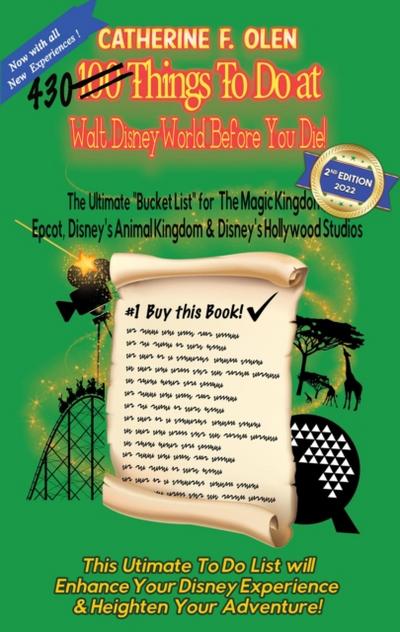 One Hundred Things to do at Walt Disney World Before you Die
