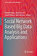Social Network Based Big Data Analysis and Applications