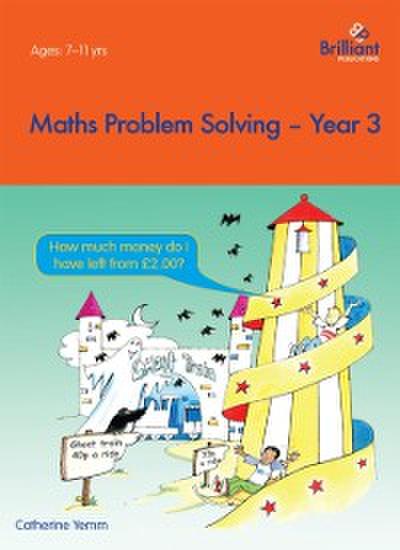 Maths Problem Solving Year 3