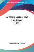 A Tramp Across The Continent (1892)
