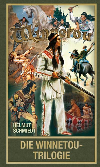 Die Winnetou-Trilogie - Über Karl Mays berühmtesten Roman (Karl May Sonderband)