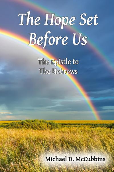 The Hope Set Before Us