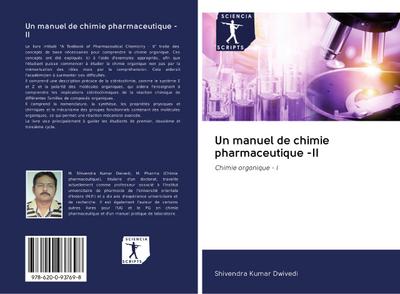 Un manuel de chimie pharmaceutique -II