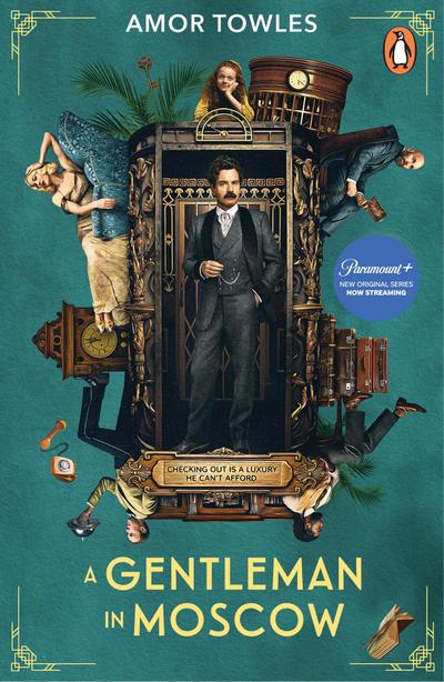 A Gentleman in Moscow: The worldwide bestseller, now a major TV Series starring Ewan McGregor