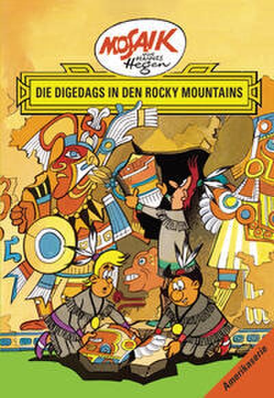 Die Digedags in den Rocky Mountains