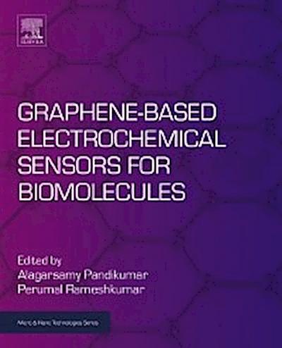 Graphene-Based Electrochemical Sensors for Biomolecules