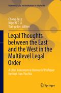 Legal Thoughts between the East and the West in th