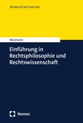 Einführung in Rechtsphilosophie und Rechtswissenschaft