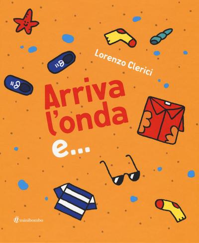 Clerici, L: Arriva l’onda e...
