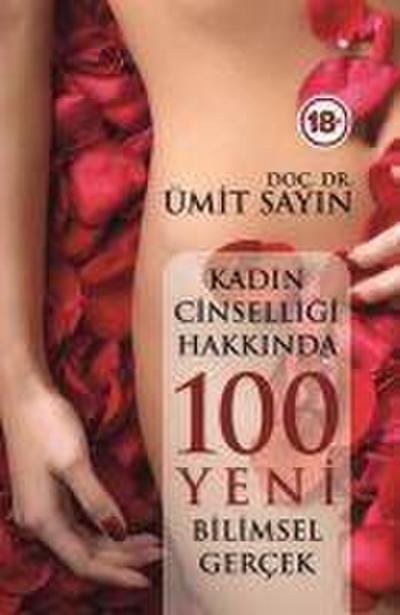Kadin Cinselligi Hakkinda 100 Yeni Bilimsel Gercek