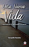 Una nueva vida