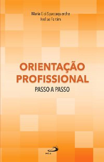 Orientação Profissional Passo a Passo
