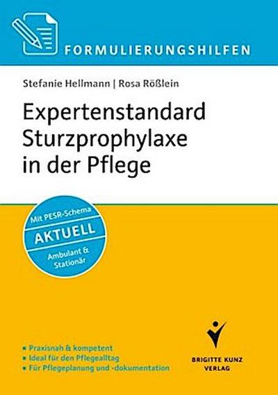 Formulierungshilfen Expertenstandard Sturzprophylaxe in der Pflege