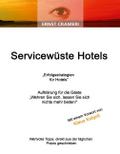 Servicewüste Hotels