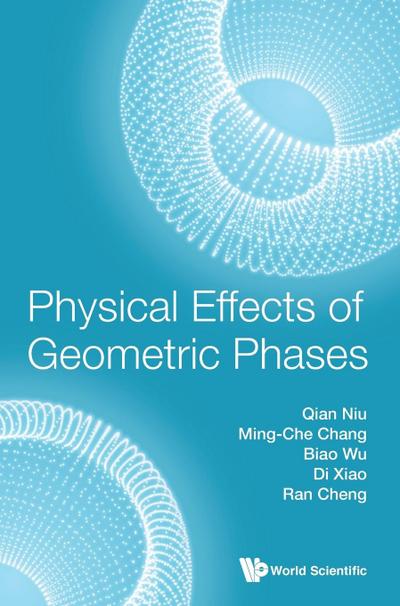 PHYSICAL EFFECTS OF GEOMETRIC PHASES