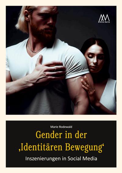Gender in der ’Identitären Bewegung’