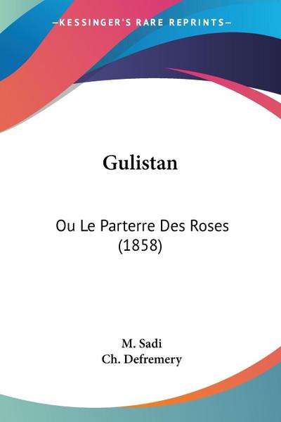 Gulistan - M. Sadi