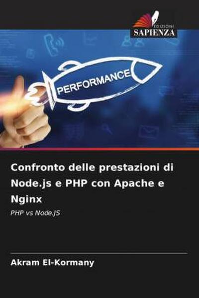 Confronto delle prestazioni di Node.js e PHP con Apache e Nginx