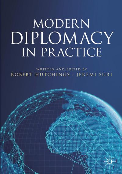Modern Diplomacy in Practice
