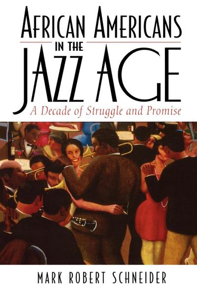 African Americans in the Jazz Age