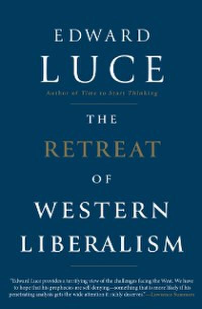 The Retreat of Western Liberalism