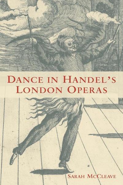 Dance in Handel’s London Operas
