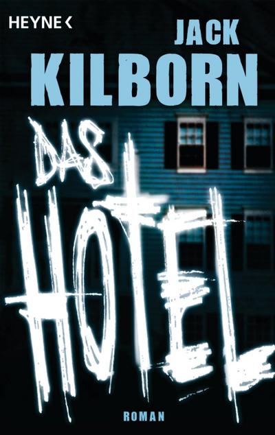Kilborn, J: Hotel
