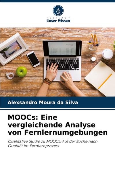 MOOCs: Eine vergleichende Analyse von Fernlernumgebungen