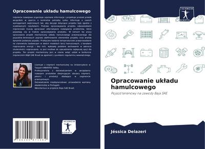 Opracowanie uk¿adu hamulcowego