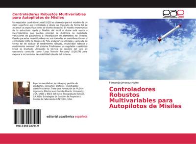 Controladores Robustos Multivariables para Autopilotos de Misiles