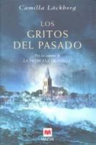 Los gritos del pasado