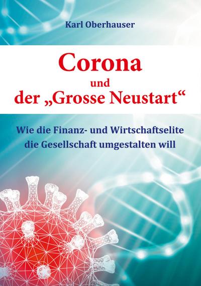 Corona und der "Grosse Neustart"