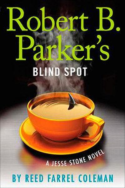 Robert B. Parker’s Blind Spot